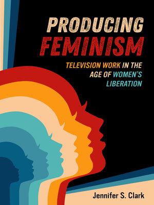 cover image of Producing Feminism